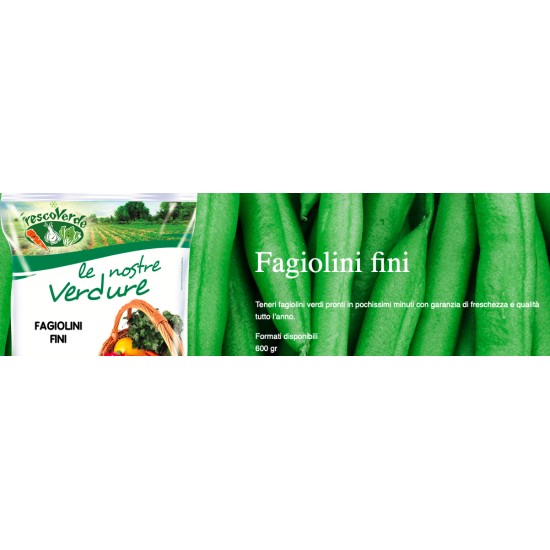 F.VERDE FAGIOL.FINI 600 g